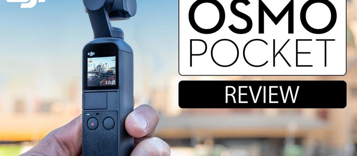 DJI Osmo Pocket In-Depth Review - Surfaced Studio
